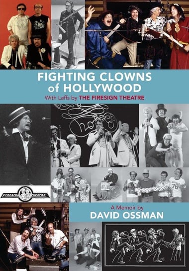 Fighting Clowns of Hollywood Ossman David