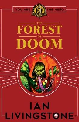 Fighting Fantasy: Forest of Doom Livingstone Ian
