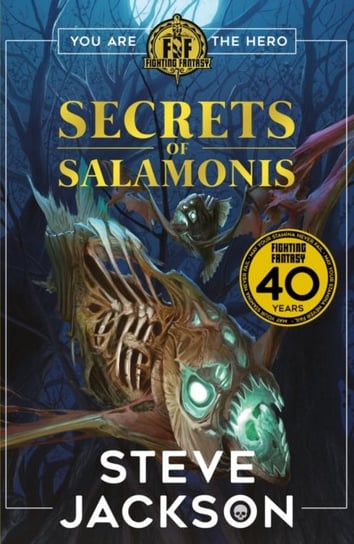 Fighting Fantasy: The Secrets of Salamonis Jackson Steve