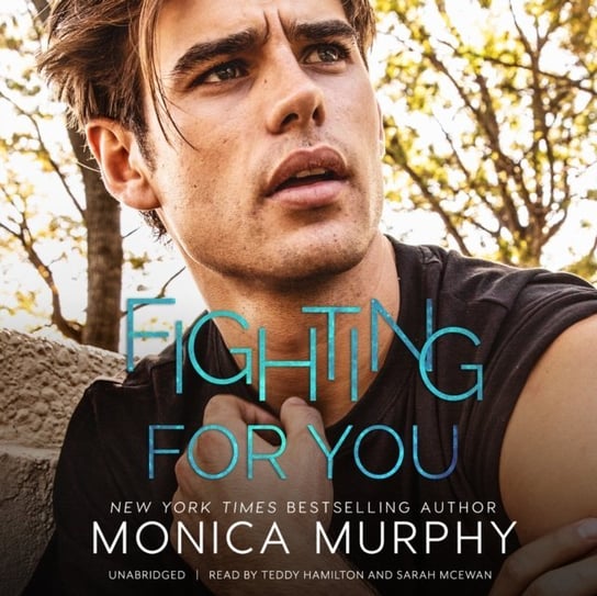 Fighting for You Murphy Monica