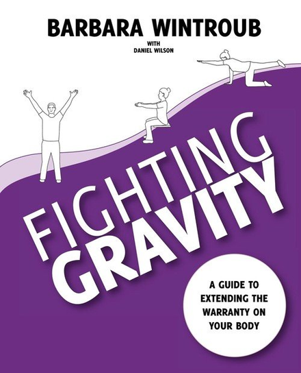 Fighting Gravity Wintroub Barbara
