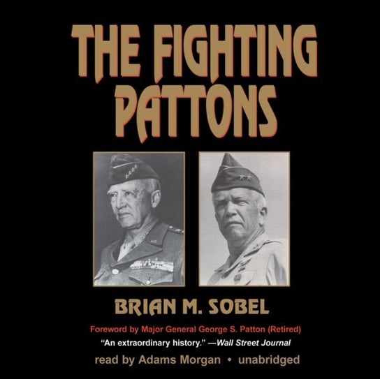 Fighting Pattons - audiobook Sobel Brian M.