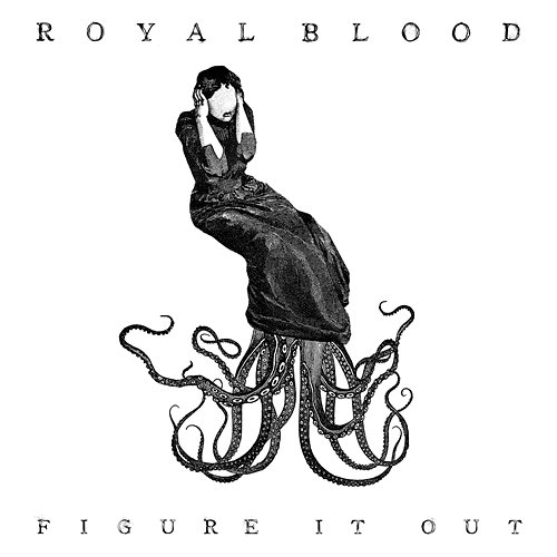 Figure It Out Royal Blood