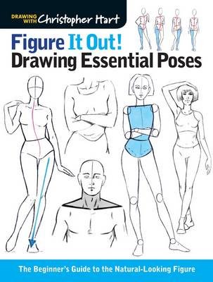 Figure It Out! Drawing Essential Poses Hart Christopher