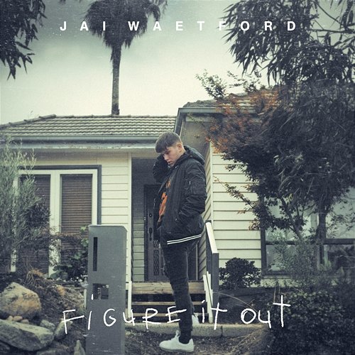 Figure It Out - EP Jai Waetford
