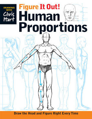 Figure It Out! Human Proportions Hart Christopher