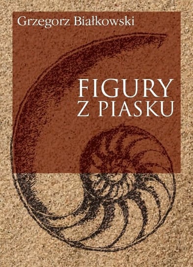 Figury z piasku Białkowski Grzegorz