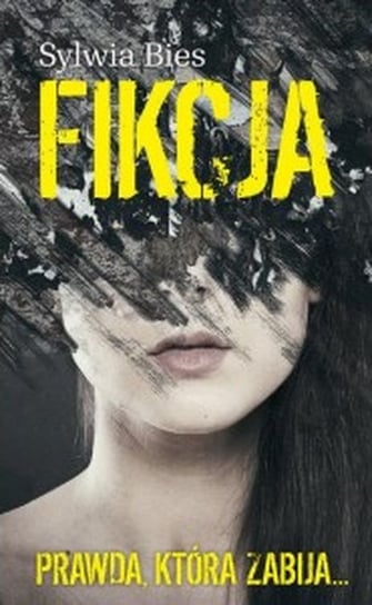 Fikcja Bies Sylwia