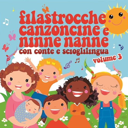 Filastrocche canzoncine e ninne nanne, Vol. 3 Various Artists