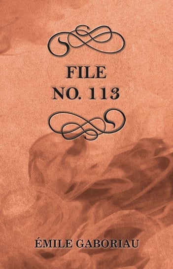 File No. 113 Gaboriau Émile