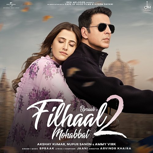 Filhaal2 Mohabbat B Praak feat. Akshay Kumar, Nupur Sanon, Ammy Virk