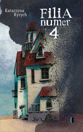 Filia numer 4 - ebook mobi Ryrych Katarzyna, Krzywicka Marta
