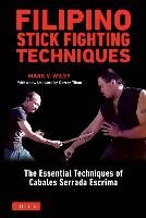 Filipino Stick Fighting Techniques Wiley Mark V.