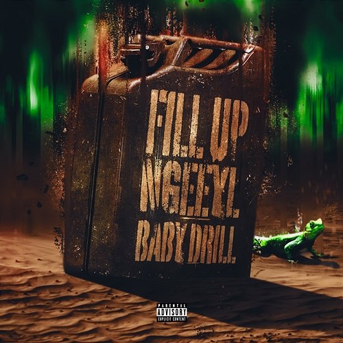 Fill Up NGeeYL feat. BabyDrill