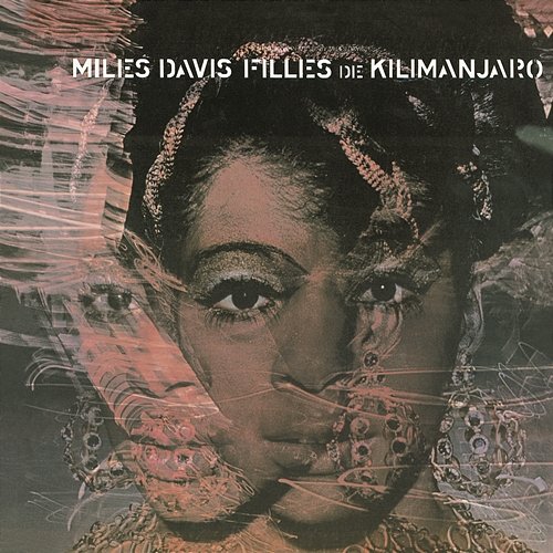 Filles De Kilimanjaro Miles Davis
