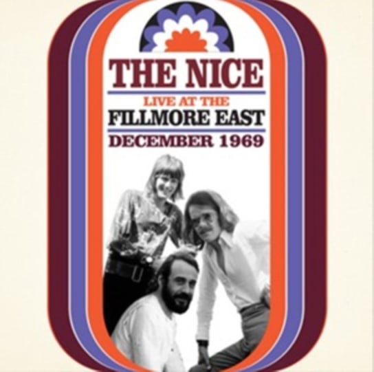 Fillmore East 1969 (Remastered) The Nice