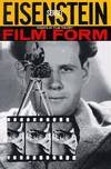 Film Form: Essays in Film Theory Eisenstein Sergei