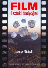 Film i sztuki tradycyjne Plisiecki Janusz