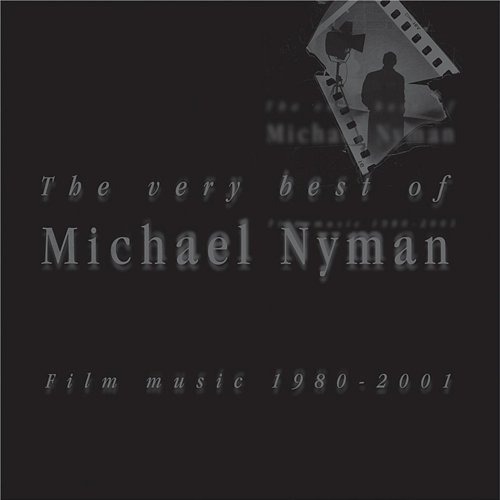 Film Music 1980 - 2001 Michael Nyman