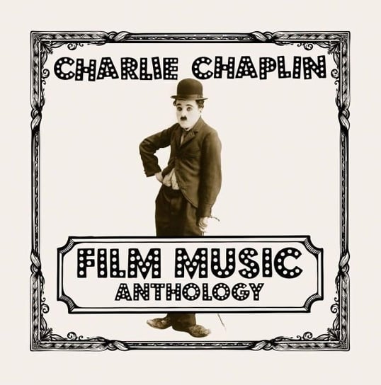 Film Music Anthology (Charlie Chaplin) Chaplin Charlie