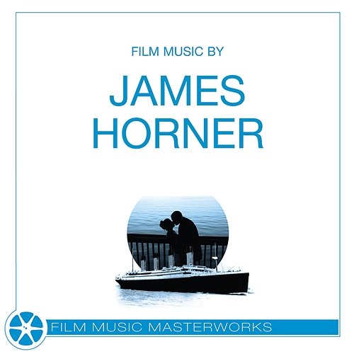 Film Music Masterworks - James Horner The City of Prague Philharmonic Orchestra