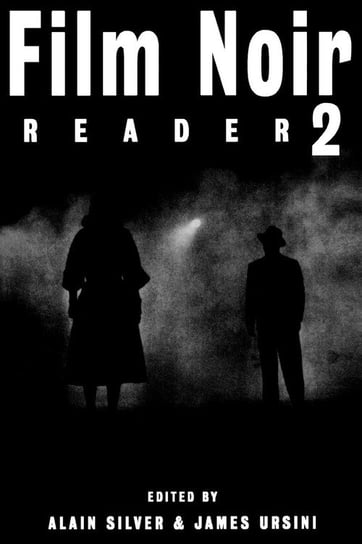 Film Noir Reader 2 Silver Alain