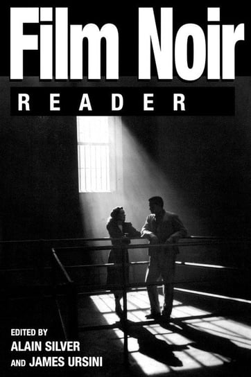 Film Noir Reader Silver Alain