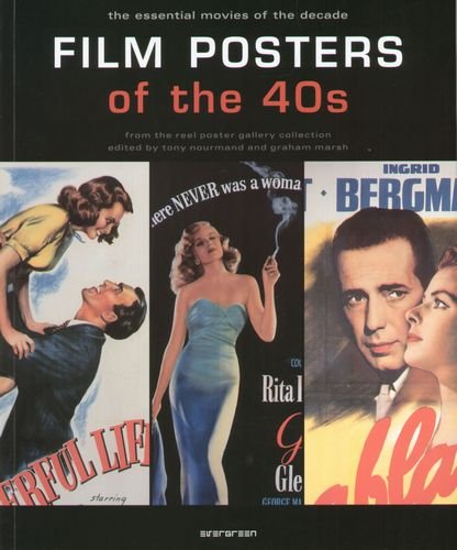 Film Posters of the 40's Nourmand Tony, Marsh Graham