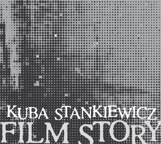 Film Story Stankiewicz Kuba