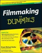 Filmmaking For Dummies Stoller Bryan Michael