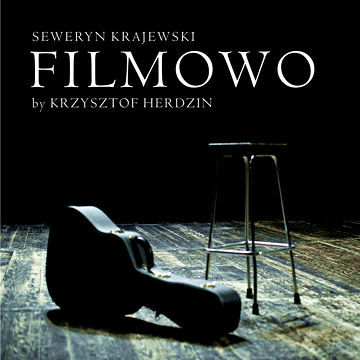 Filmowo...by Krzysztof Herdzin Krajewski Seweryn