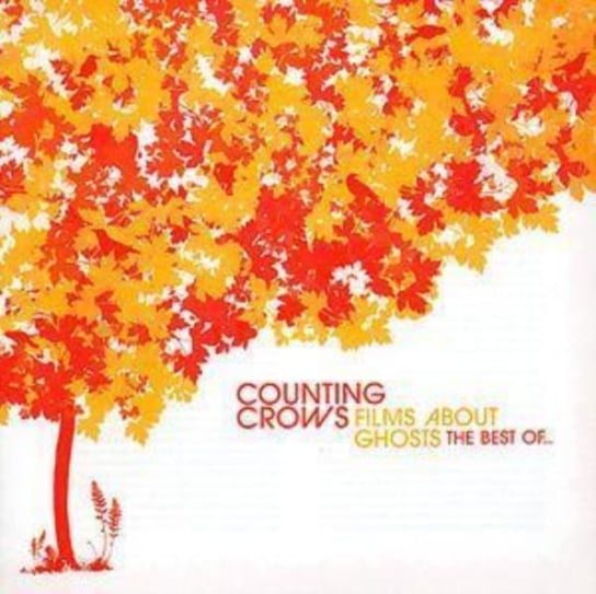 Films About Ghosts: The Best of Counting Crows Counting Crows