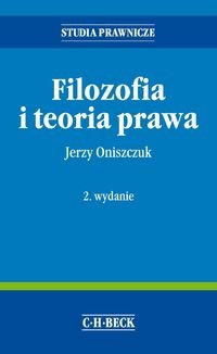 Filozofia i teoria prawa Oniszczuk Jerzy
