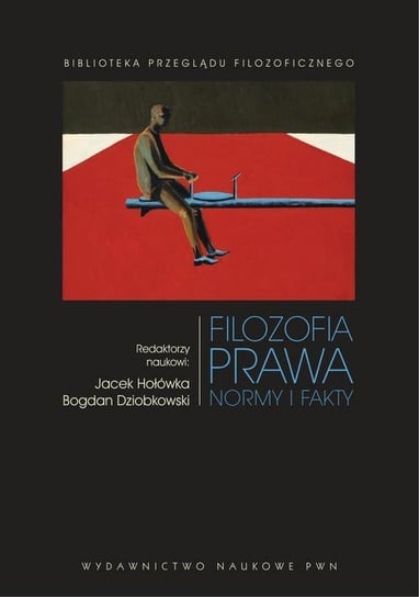 Filozofia prawa. Normy i fakty Dziobkowski Bogdan, Hołówka Jacek
