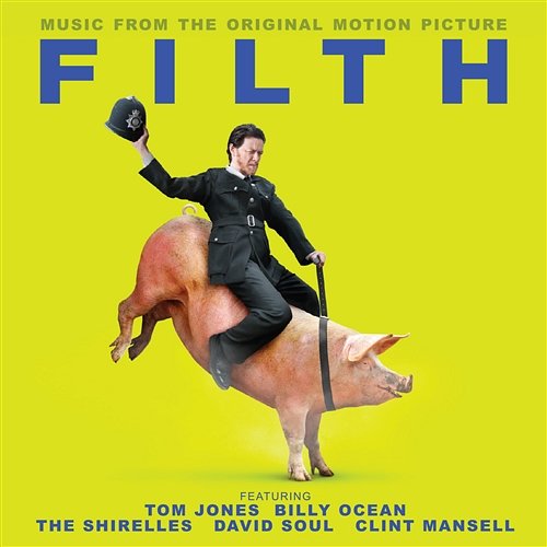 Filth Various Artists