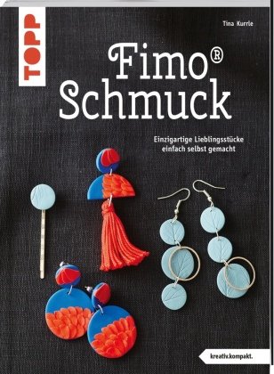 FIMO® Schmuck (kreativ.kompakt) Frech Verlag Gmbh