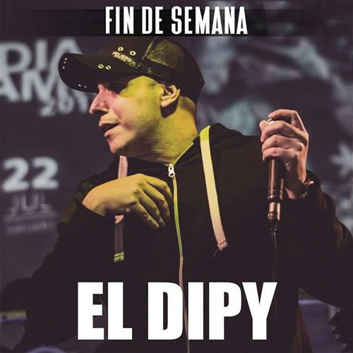 Fin de Semana El Dipy