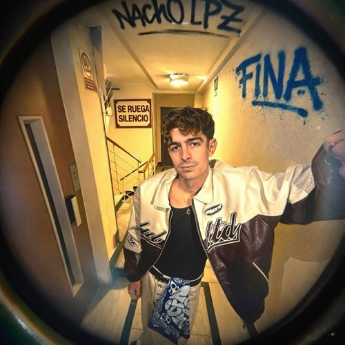FINA NEENE, Nacho LPZ