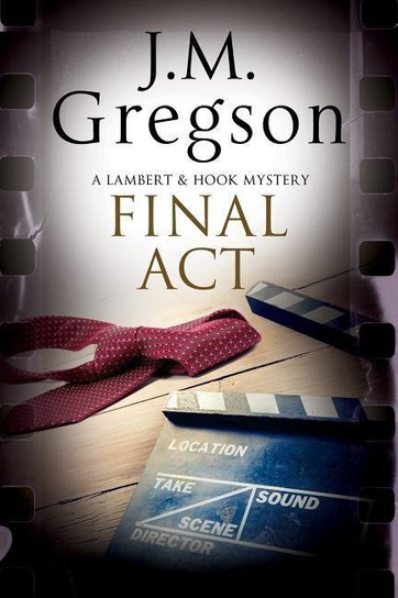 Final Act Gregson J. M.