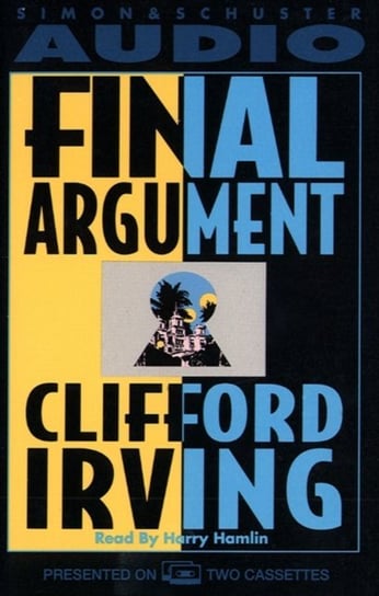 Final Argument Irving Clifford