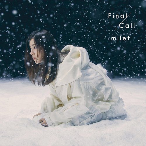 Final Call milet