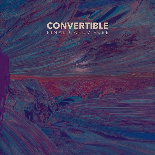 Final Call / Free Convertible