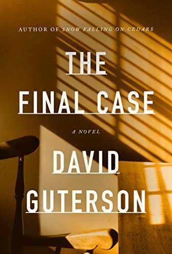 Final Case David Guterson