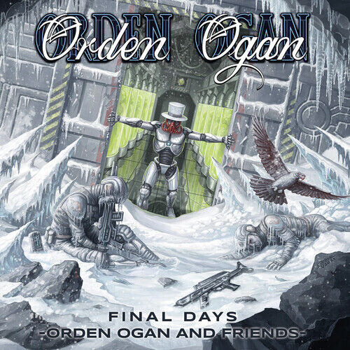 Final Days Orden Ogan And Friends Orden Ogan