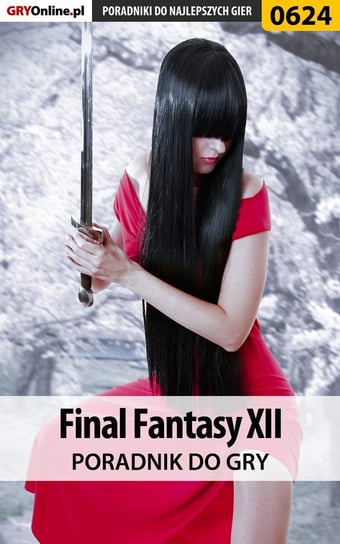 Final Fantasy XII - poradnik do gry Weselak Bartosz Mr Error