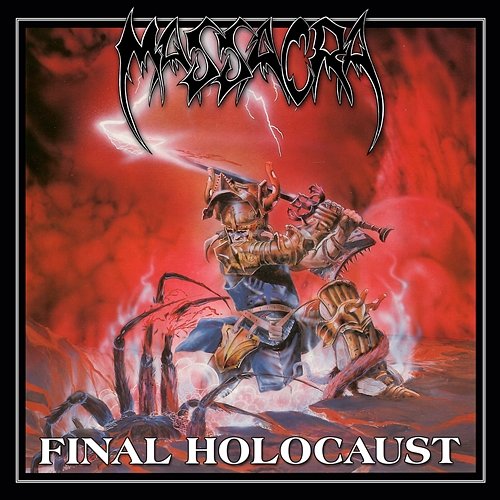 Final Holocaust (Reissue + Bonus) Massacra