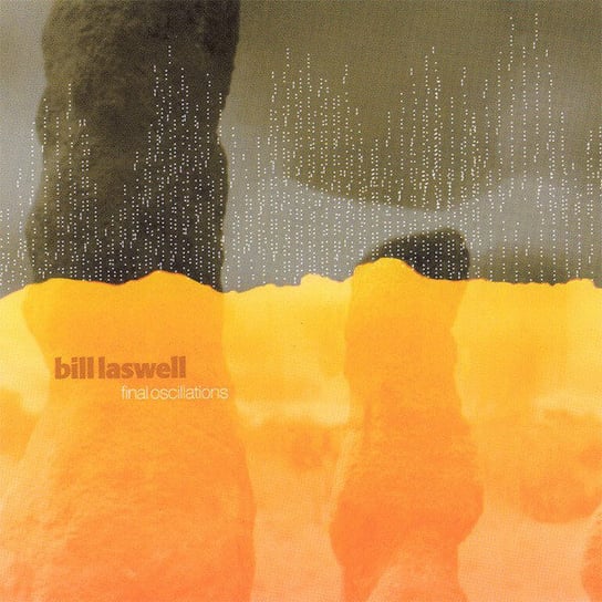 Final Oscillations Laswell Bill