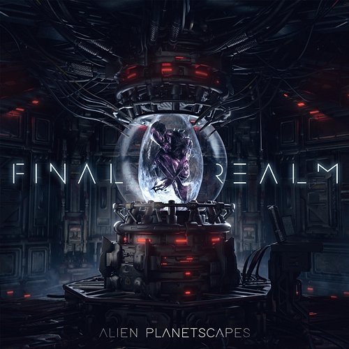 Final Realm - Alien Planetscapes iSeeMusic, iSee Cinematic