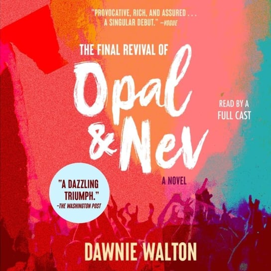 Final Revival of Opal & Nev Dawnie Walton