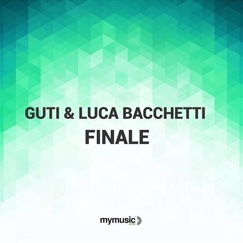 Finale Guti & Luca Bacchetti